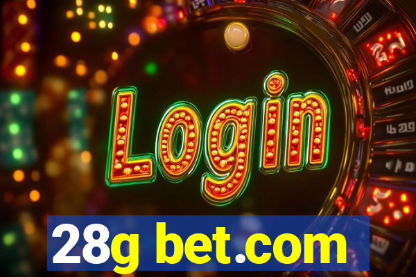28g bet.com